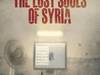 the lost souls of syria_myqlgtwotjmimcwdqboa