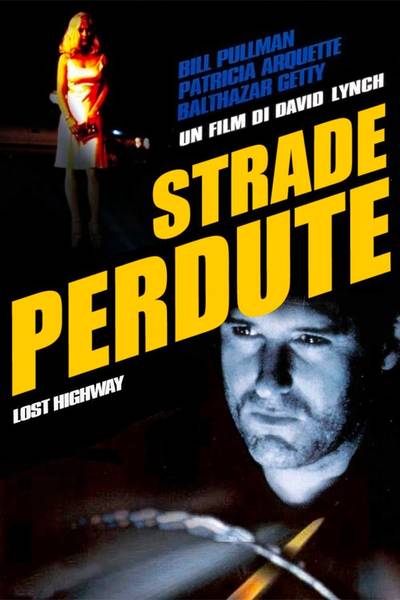 strade perdute (lost highway) (4k r_gyhsbteralywyhzfutrm